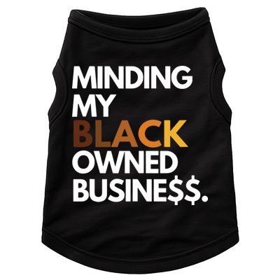Minding My Owned Black Business Doggie Tank