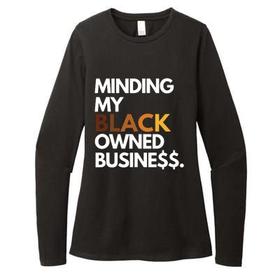 Minding My Owned Black Business Womens CVC Long Sleeve Shirt