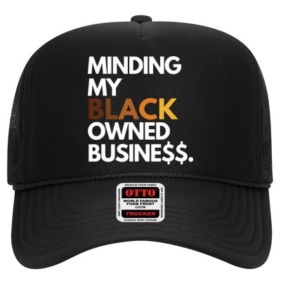 Minding My Owned Black Business Trucker Hat