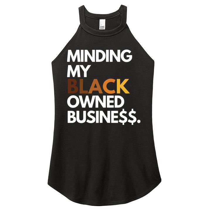 Minding My Owned Black Business Women's Perfect Tri Rocker Tank
