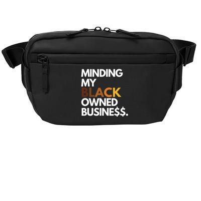 Minding My Owned Black Business Crossbody Pack