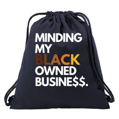 Minding My Owned Black Business Drawstring Bag