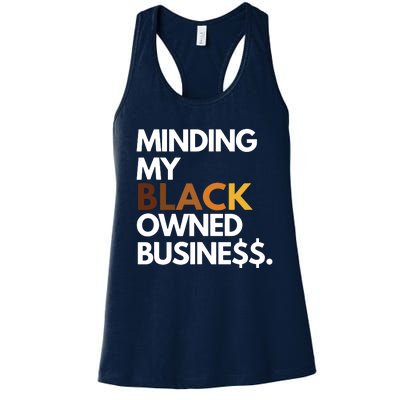 Minding My Owned Black Business Women's Racerback Tank