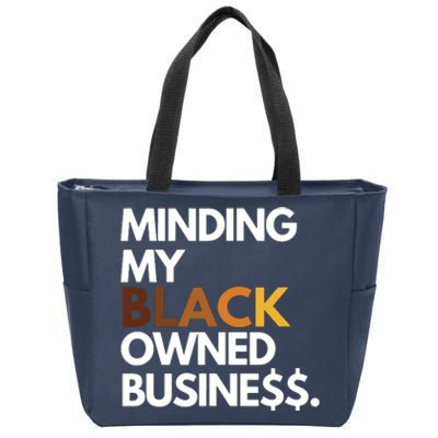 Minding My Owned Black Business Zip Tote Bag