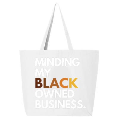 Minding My Owned Black Business 25L Jumbo Tote