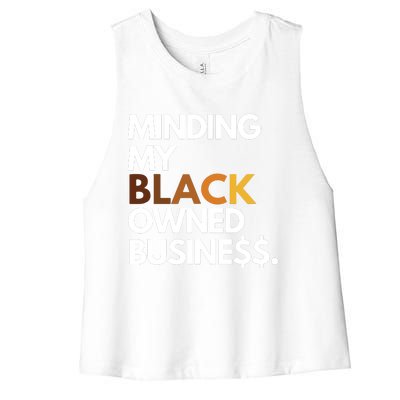 Minding My Owned Black Business Women's Racerback Cropped Tank