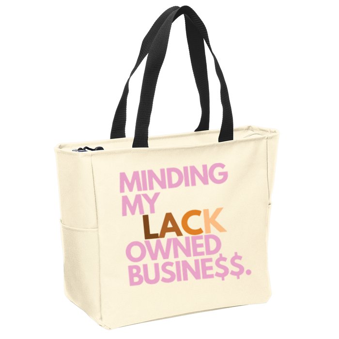 Minding My Owned Black Business Zip Tote Bag