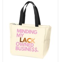 Minding My Owned Black Business Zip Tote Bag