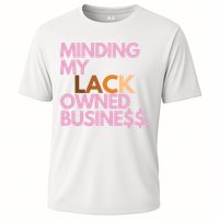 Minding My Owned Black Business Cooling Performance Crew T-Shirt