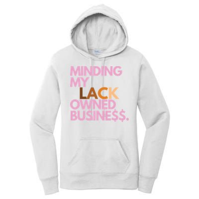 Minding My Owned Black Business Women's Pullover Hoodie