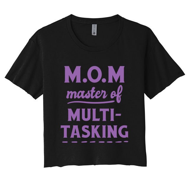 MOM Master Of Multitasking Crop Top