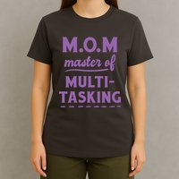 MOM Master Of Multitasking T-Shirt