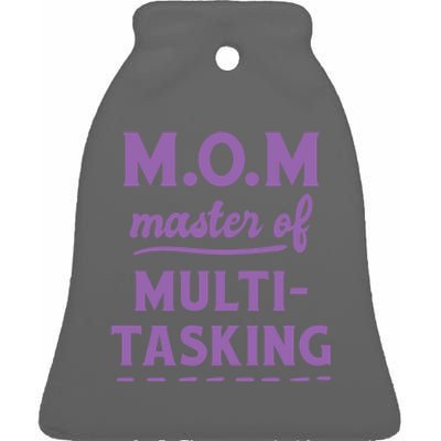 MOM Master Of Multitasking Ceramic Bell Ornament