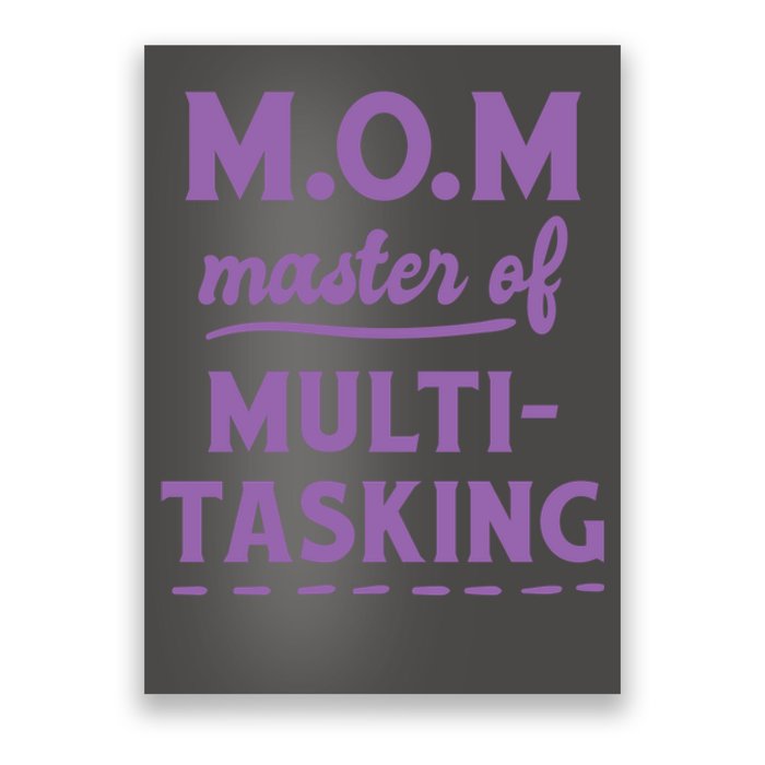 MOM Master Of Multitasking Poster