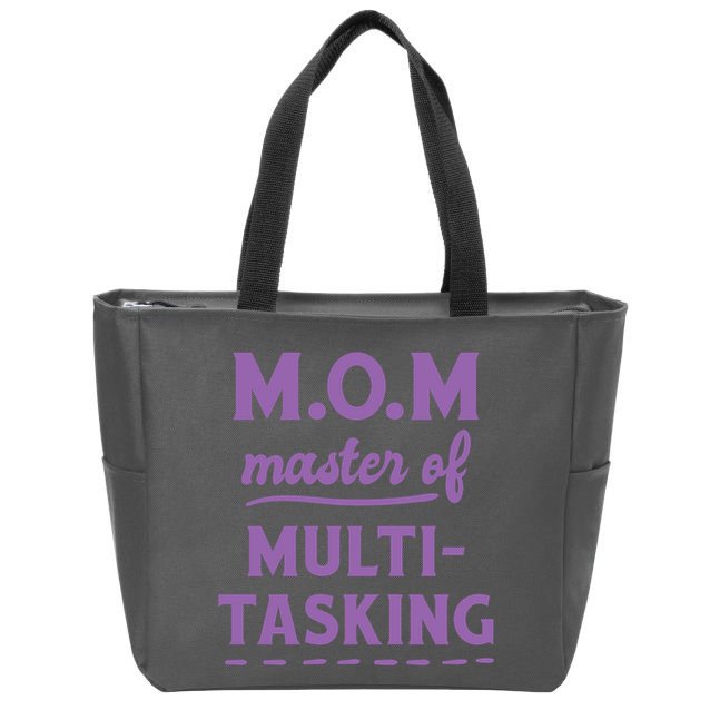 MOM Master Of Multitasking Zip Tote Bag
