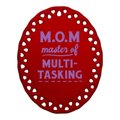 MOM Master Of Multitasking Ceramic Oval Ornament