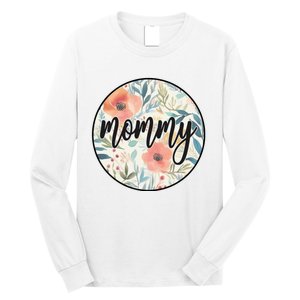 Mommy Long Sleeve Shirt