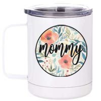 Mommy 12 oz Stainless Steel Tumbler Cup