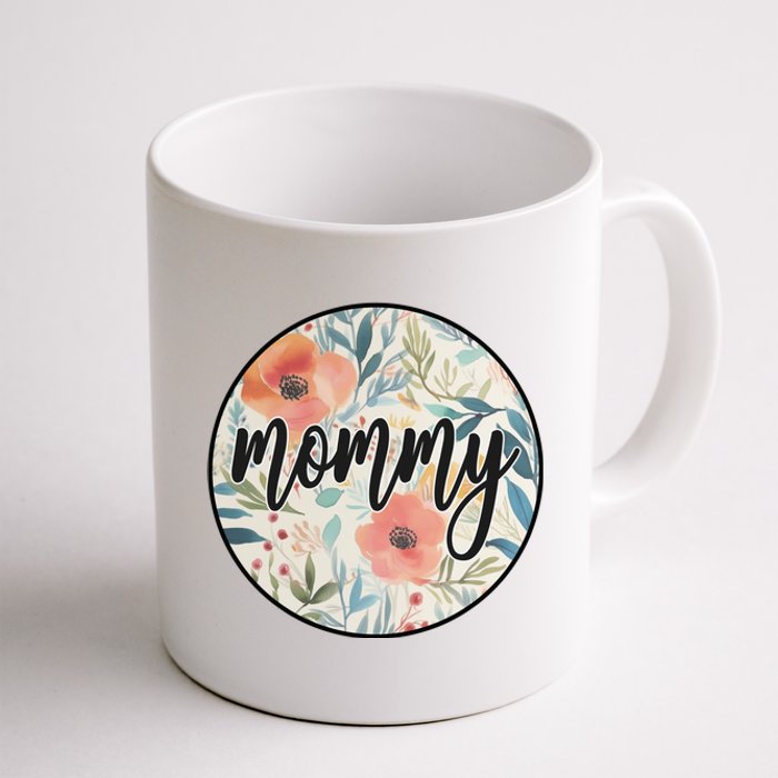 Mommy Coffee Mug