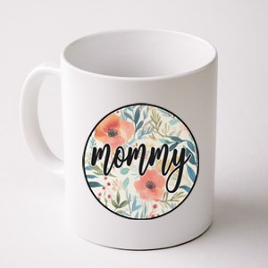 Mommy Coffee Mug