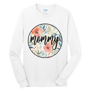 Mommy Tall Long Sleeve T-Shirt