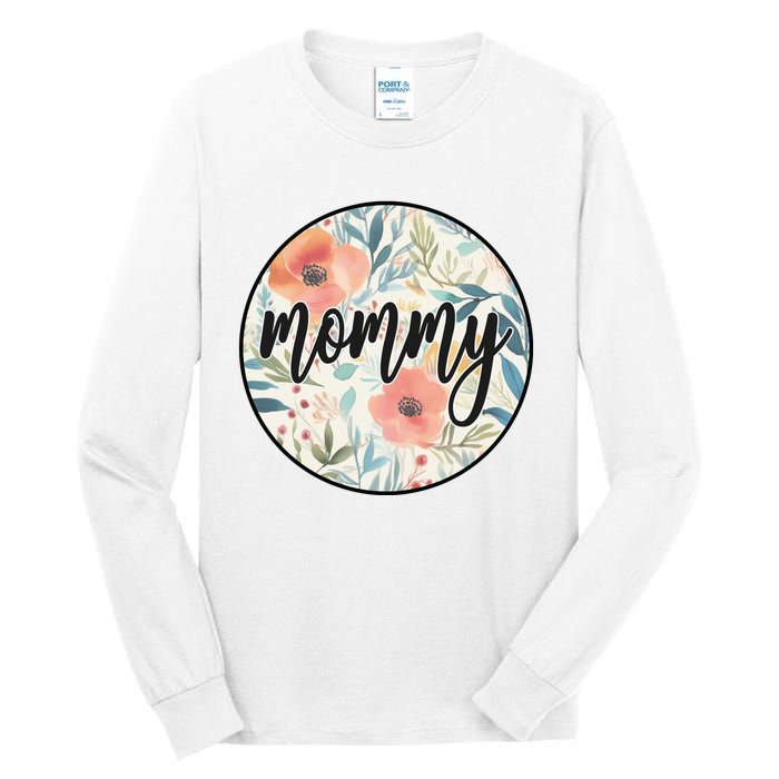 Mommy Tall Long Sleeve T-Shirt