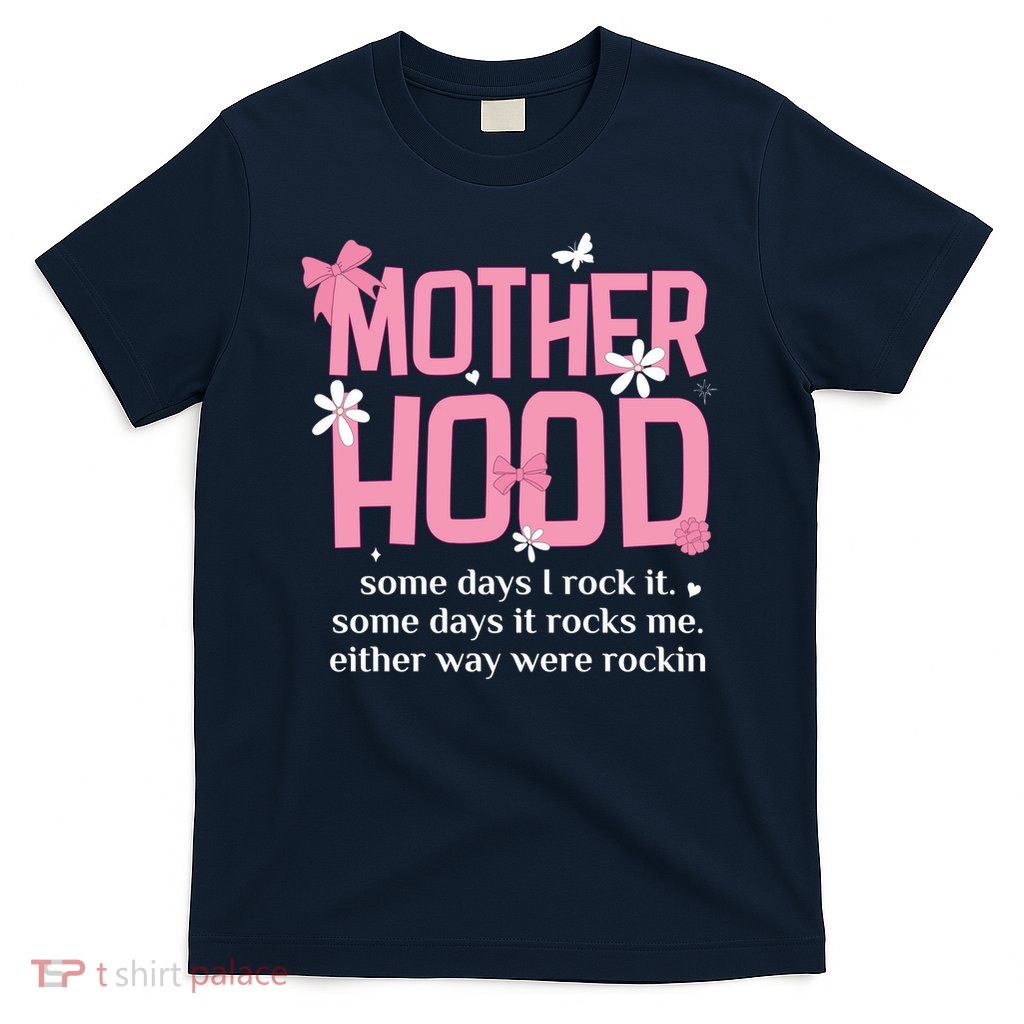 Motherhood  T-Shirt
