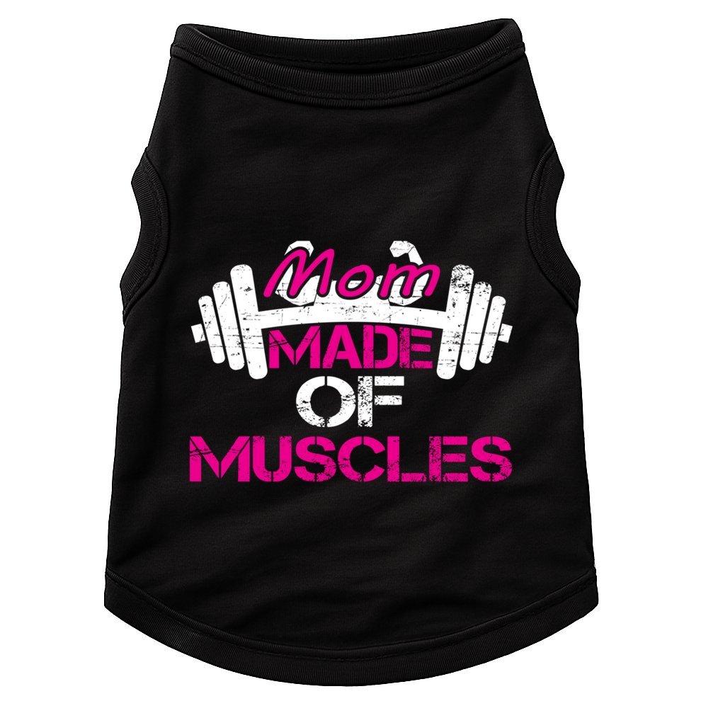 Mom Made Of Muscles Funny Fitness Gym Gift Doggie Tank