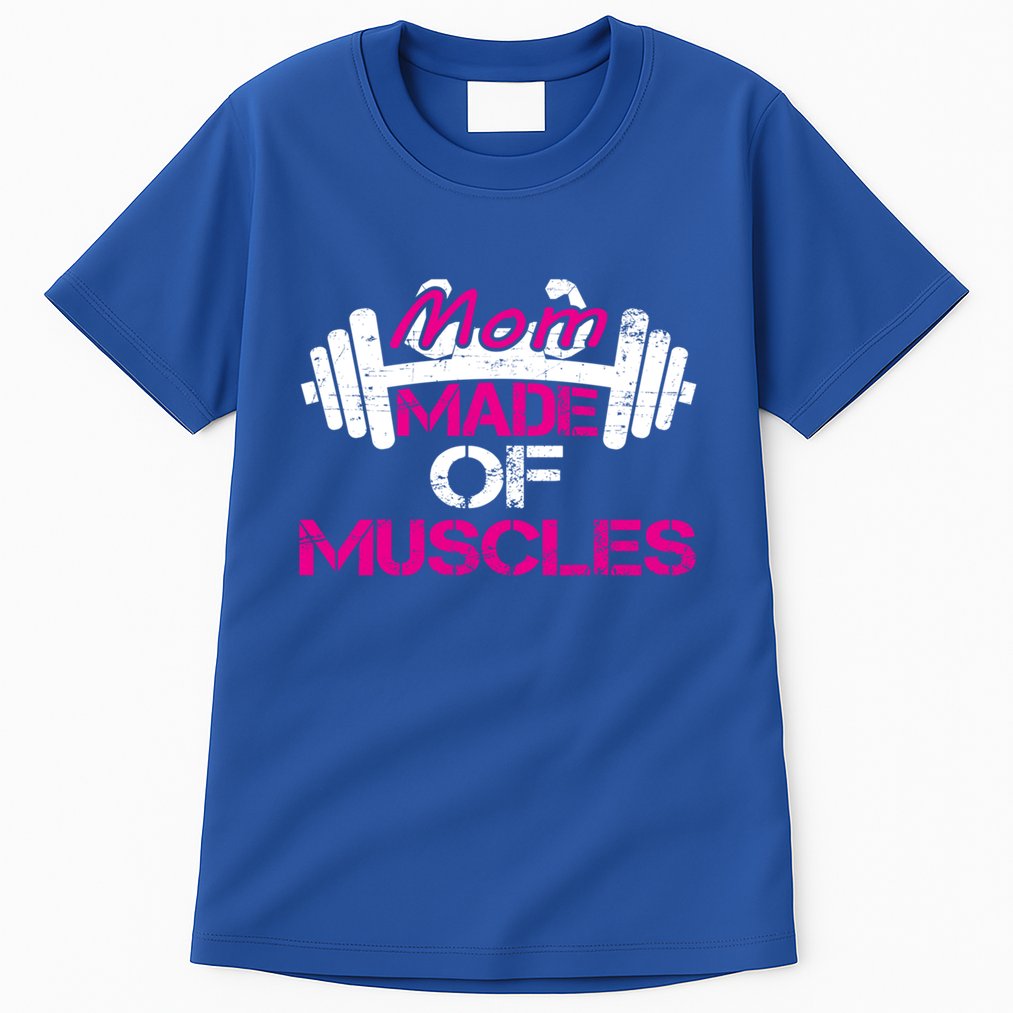 Mom Made Of Muscles Funny Fitness Gym Gift Tall T-Shirt