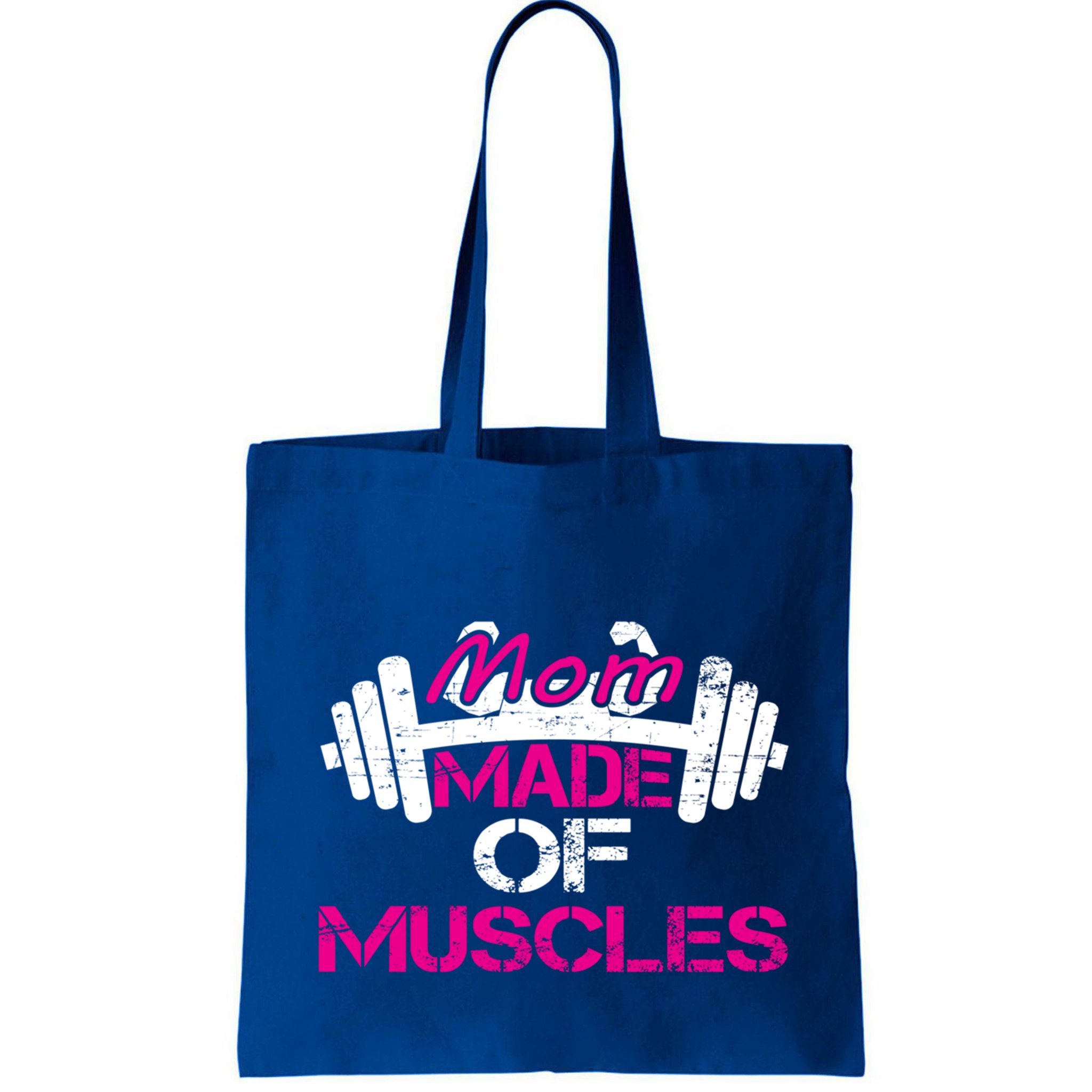 Mom Made Of Muscles Funny Fitness Gym Gift Bag