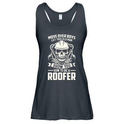 Men Move Over Boy Let This Old Man Roofer Funny Roofing Ladies Essential Flowy Tank