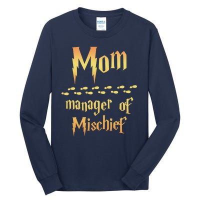 Mom Manager Of Mischief Mothers Day Gift Tall Long Sleeve T-Shirt