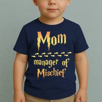 Mom Manager Of Mischief Mothers Day Gift Toddler T-Shirt