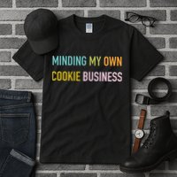 Minding My Own Cookie Business Home Baker Business Cookier Tall T-Shirt