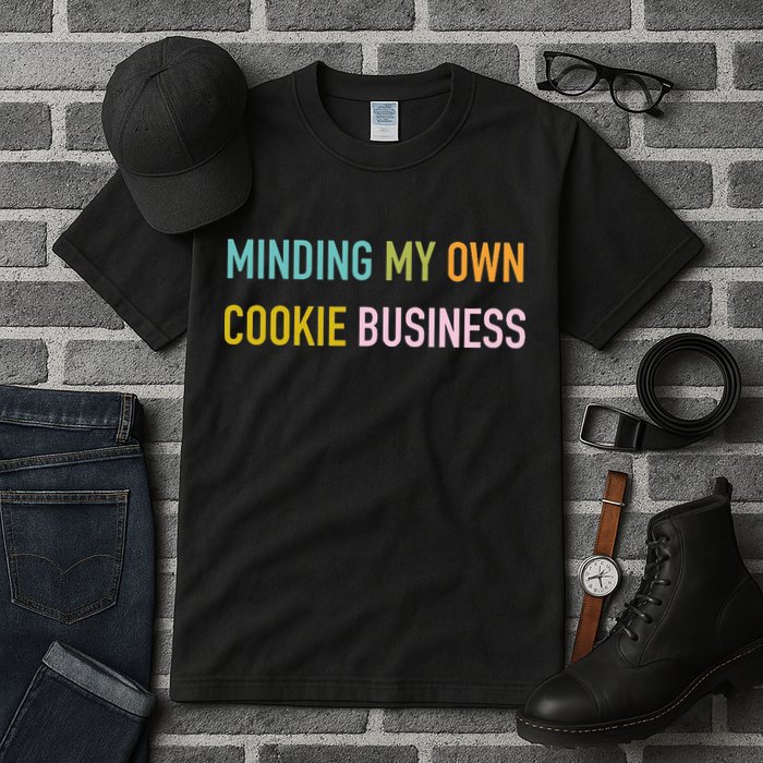 Minding My Own Cookie Business Home Baker Business Cookier Tall T-Shirt
