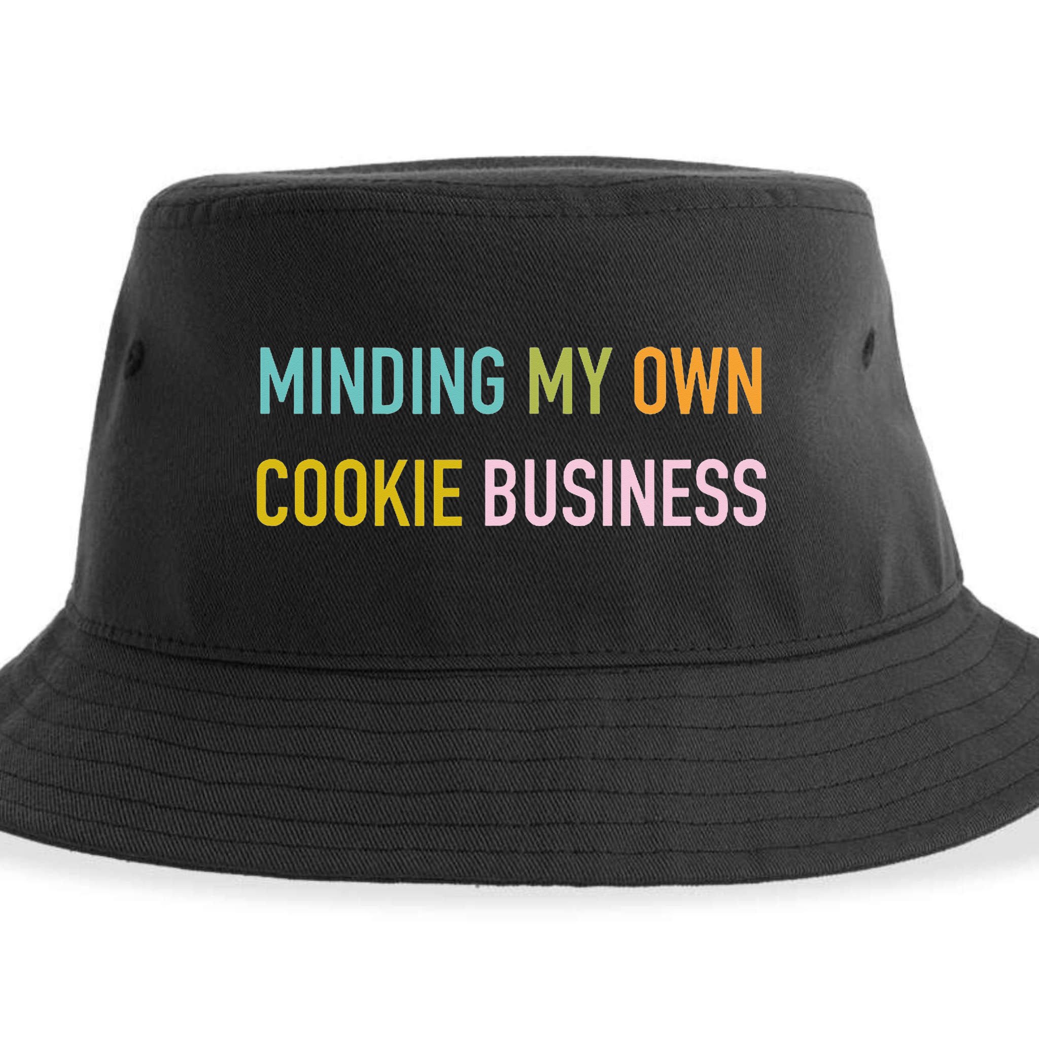 Minding My Own Cookie Business Home Baker Business Cookier Sustainable Bucket Hat