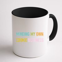 Minding My Own Cookie Business Home Baker Business Cookier Mug