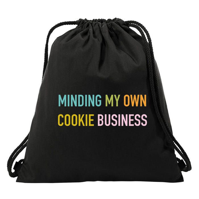 Minding My Own Cookie Business Home Baker Business Cookier Drawstring Bag