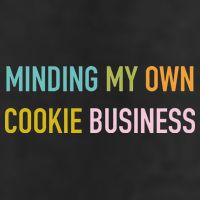 Minding My Own Cookie Business Home Baker Business Cookier Hat