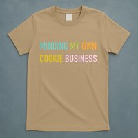 Minding My Own Cookie Business Home Baker Business Cookier T-Shirt