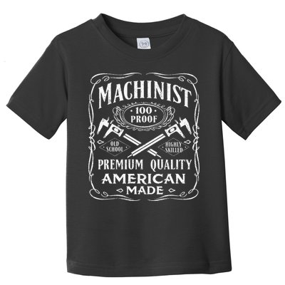 Machinist Machine Operator Engine Driver Toddler T-Shirt