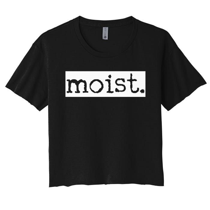 Moist Women's Crop Top Tee