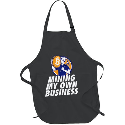 Mining My Own Business Bitcoin Miner Full-Length Apron With Pockets