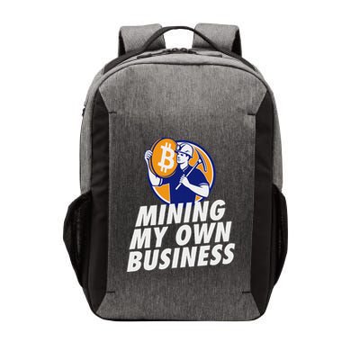 Mining My Own Business Bitcoin Miner Vector Backpack