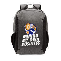 Mining My Own Business Bitcoin Miner Vector Backpack