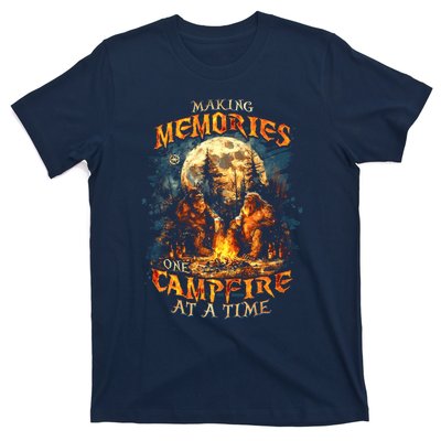 Making Memories One Campfire At A Time Bigfoot Camping T-Shirt