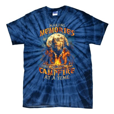 Making Memories One Campfire At A Time Bigfoot Camping Tie-Dye T-Shirt