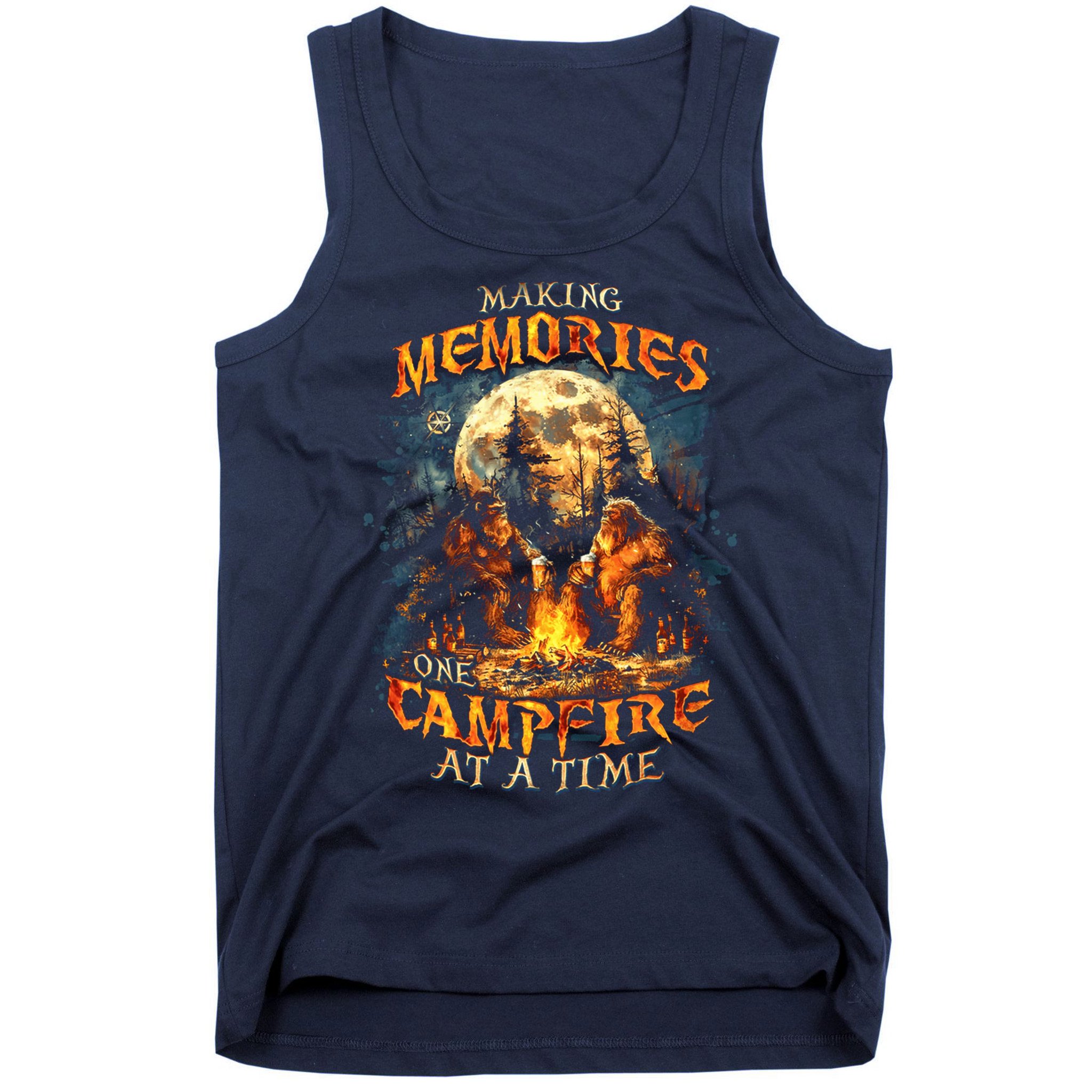 Making Memories One Campfire At A Time Bigfoot Camping Tank Top