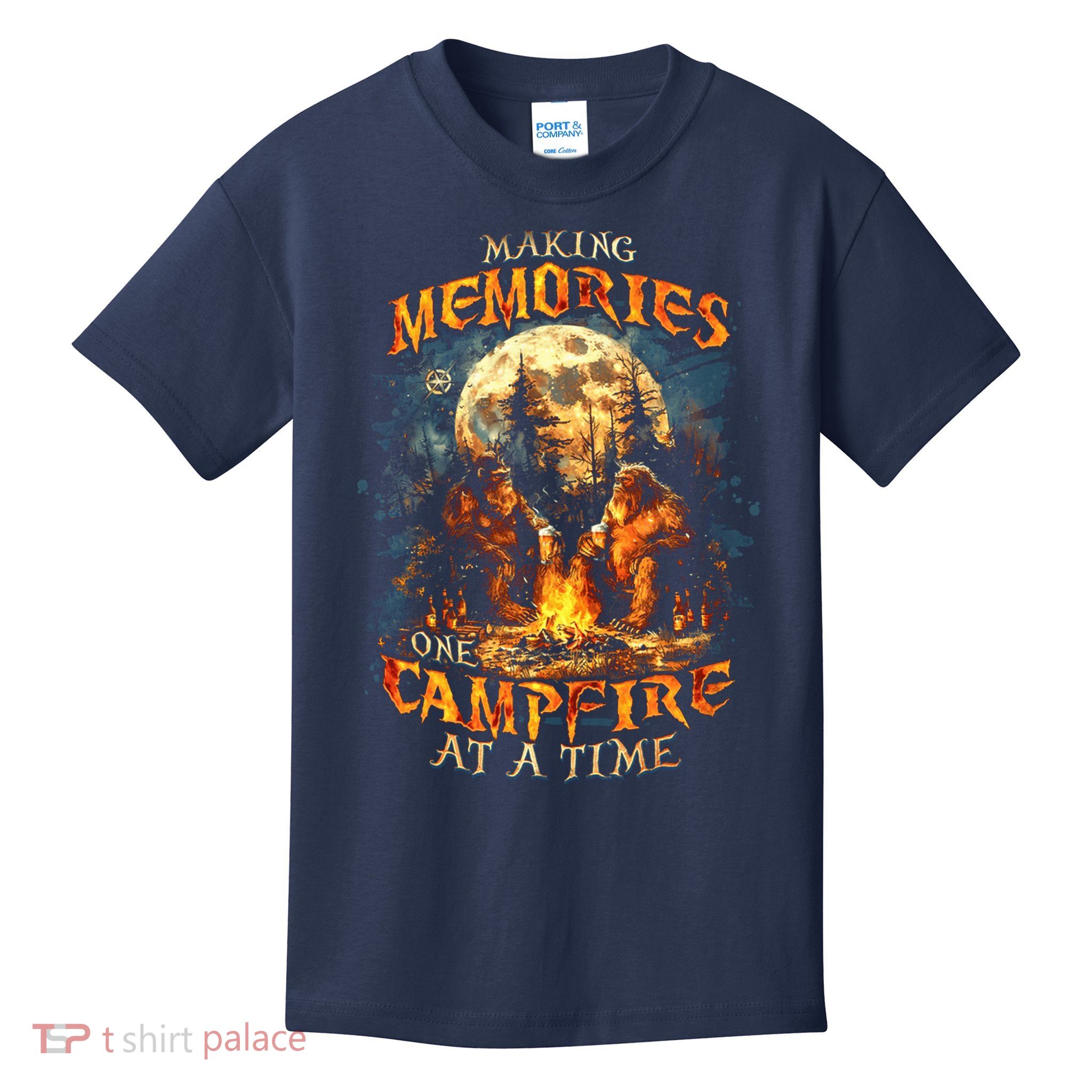 Making Memories One Campfire At A Time Bigfoot Camping Kids T-Shirt
