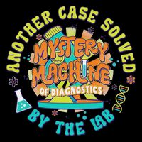 Mystery Machine Of Diagnostics Lab Week 2025 Med Lab Tech Flat Bill Trucker Hat